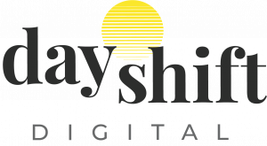 Day Shift Digital home